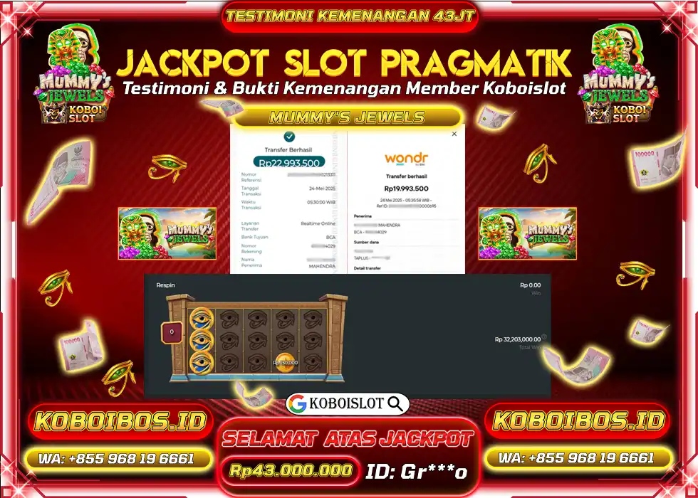 BUKTI KEMENANGAN SLOT GACOR MUMMY JEWELS KOBOISLOT Rp43.000.000,- LUNAS